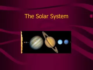 The Solar System