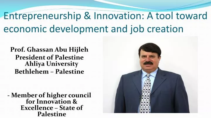 entrepreneurship innovation a tool toward economic development and job creation