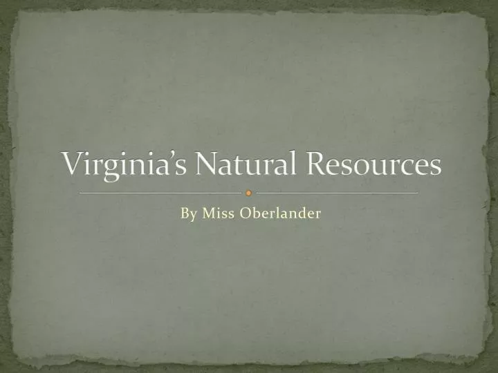 virginia s natural resources
