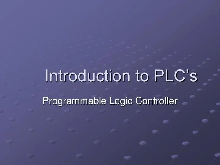 introduction to plc s
