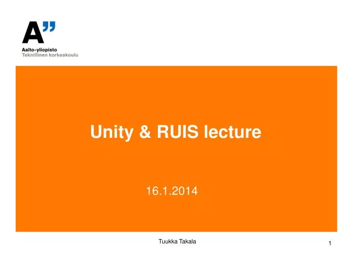 unity ruis lecture