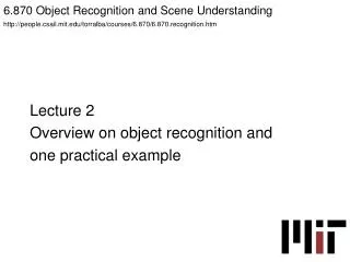6.870 Object Recognition and Scene Understanding