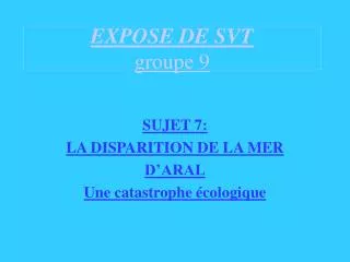 expose de svt groupe 9