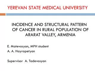 YEREVAN STATE MEDICAL UNIVERSITY