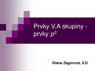 prvky v a skupiny prvky p 3