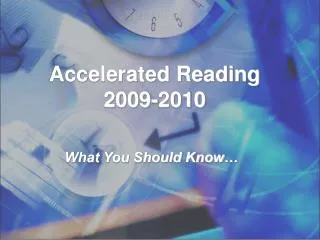Accelerated Reading 2009-2010