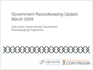 Government Recordkeeping Update March 2009