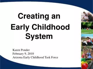 Creating an Early Childhood System