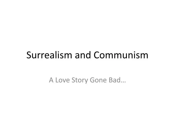 surrealism and communism