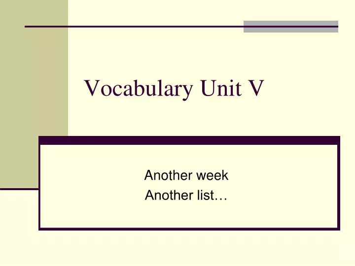 vocabulary unit v