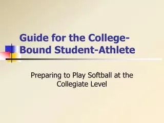 guide for the college bound student athlete