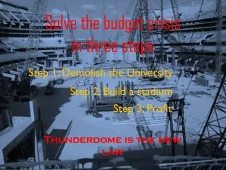 thunderdome is the new law