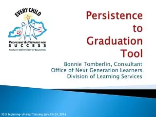 Persistence to Graduation Tool