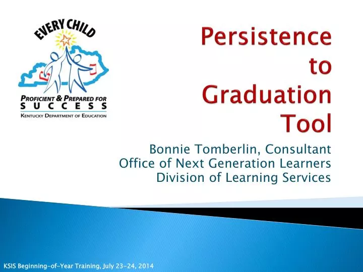 persistence to graduation tool