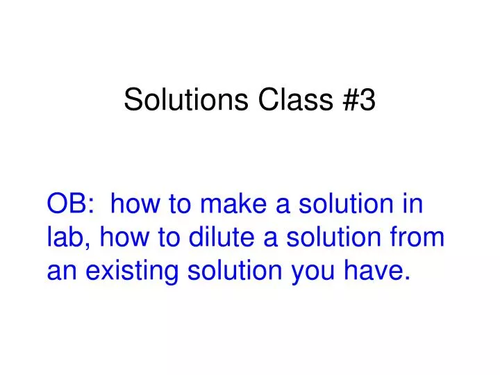 solutions class 3