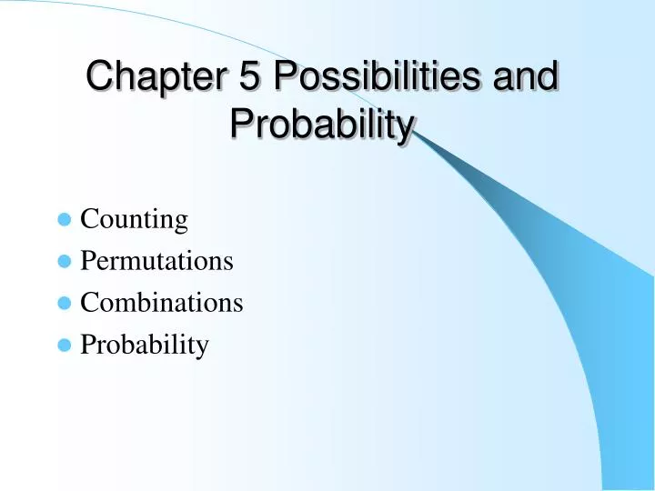 chapter 5 possibilities and probability