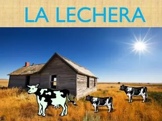 la lechera