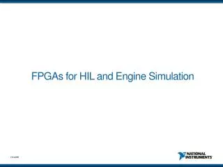 FPGAs for HIL and Engine Simulation