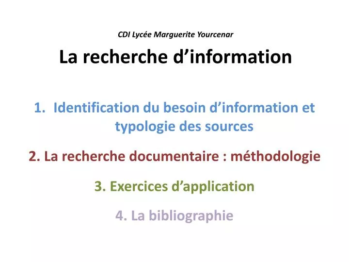 cdi lyc e marguerite yourcenar la recherche d information