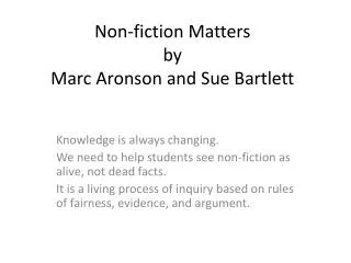 Non-fiction Matters by Marc Aronson and Sue Bartlett