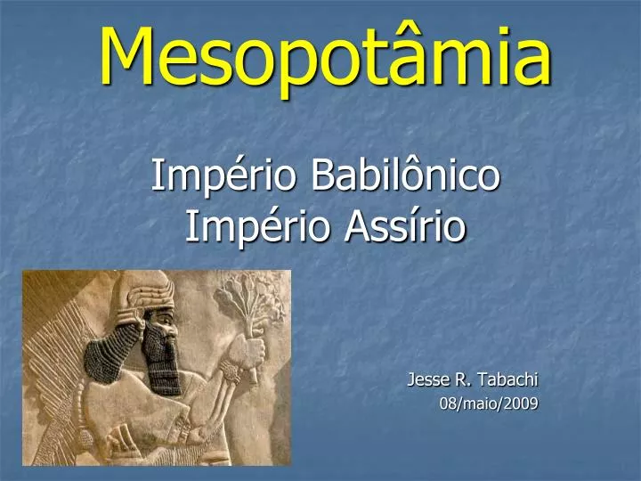 mesopot mia imp rio babil nico imp rio ass rio