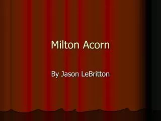 Milton Acorn