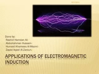 Applications of Electromagnetic Induction