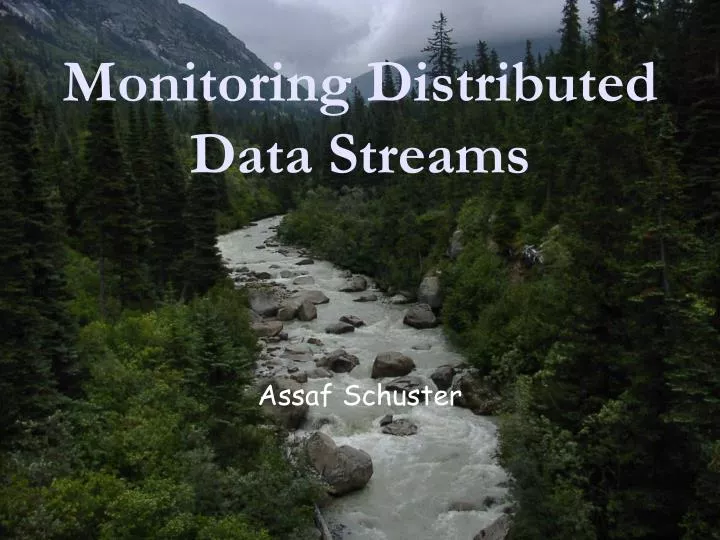 monitoring distributed data streams