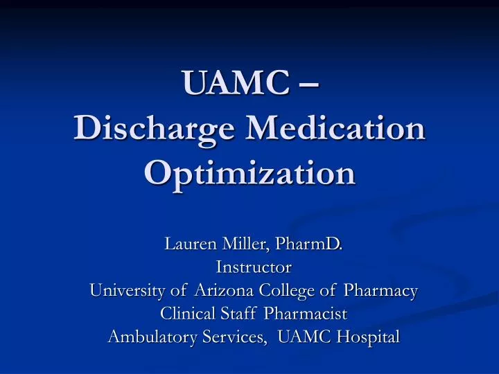 uamc discharge medication optimization