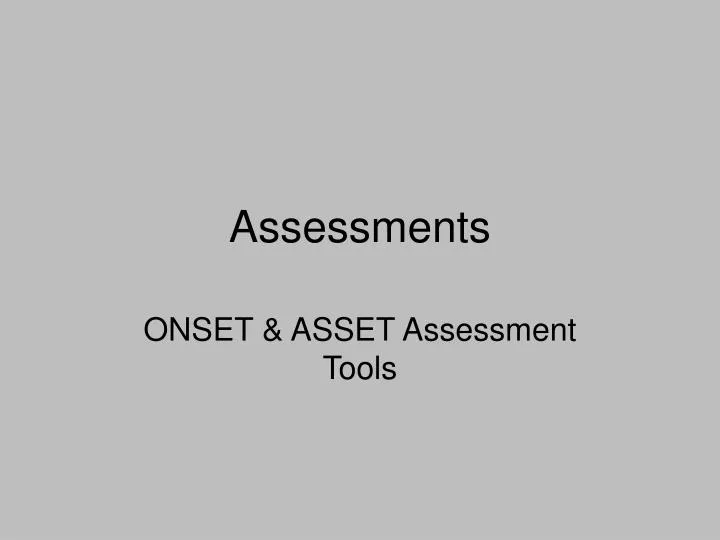 assessments