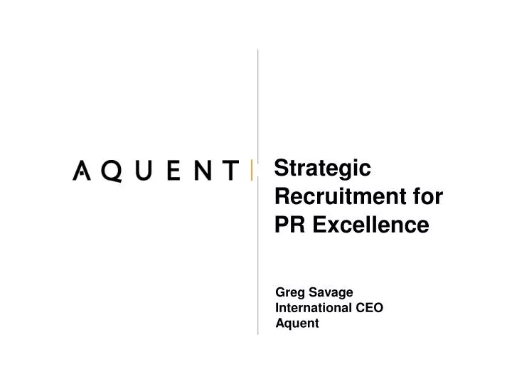 strategic recruitment for pr excellence