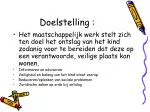 Doelstelling : - slide 1