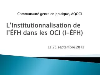 l institutionnalisation de l fh dans les oci i fh