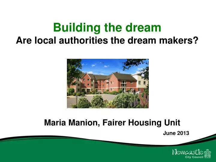 building the dream are local authorities the dream makers