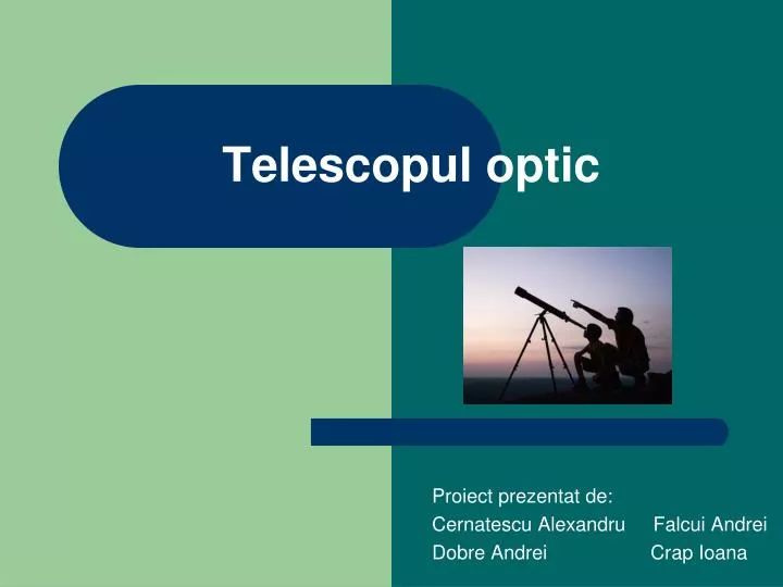 telescopul optic