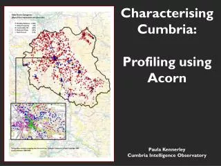 Characterising Cumbria: Profiling using Acorn
