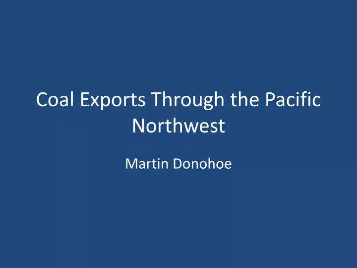 coal exports through the pacific northwest