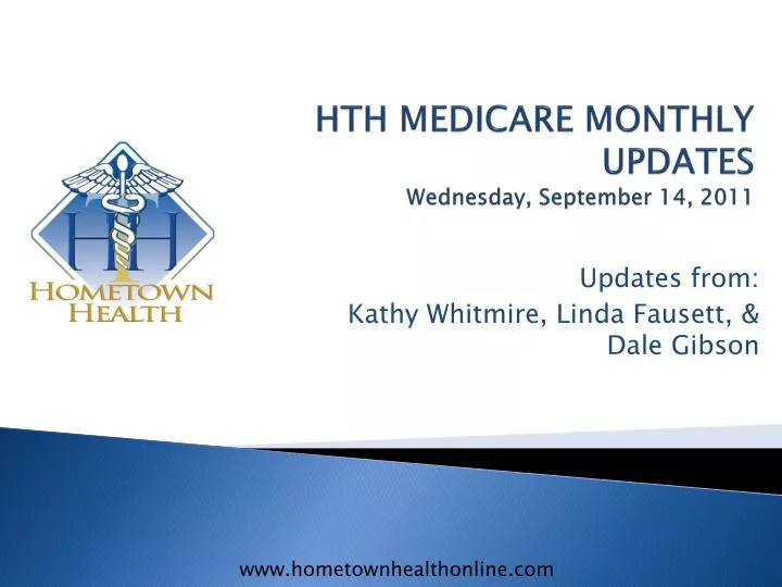 hth medicare monthly updates wednesday september 14 2011
