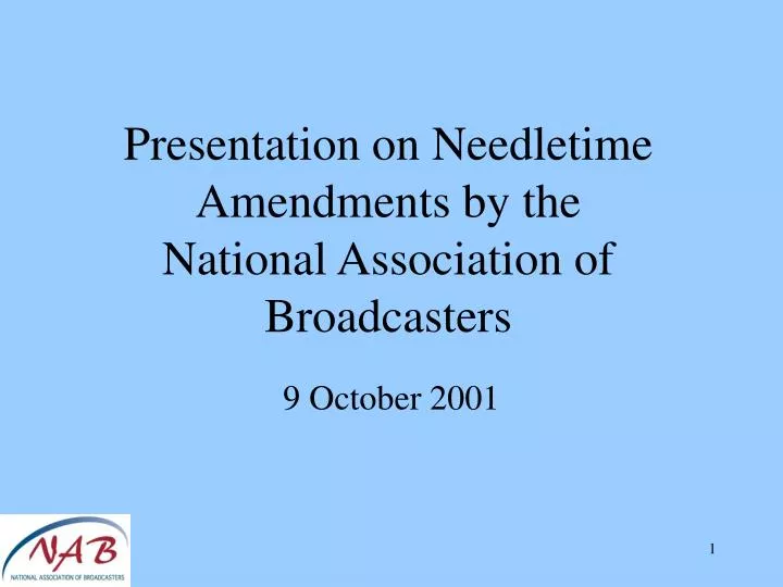 presentation on needletime amendments by the national association of broadcasters