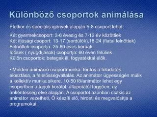 k l nb z csoportok anim l sa