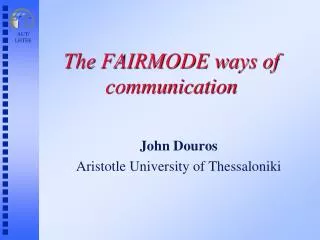 The FAIRMODE ways of communication