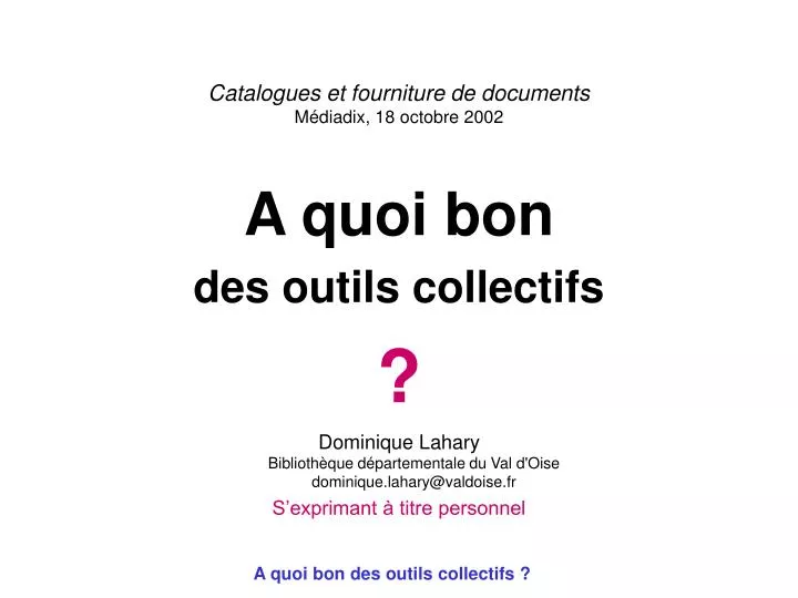 catalogues et fourniture de documents m diadix 18 octobre 2002