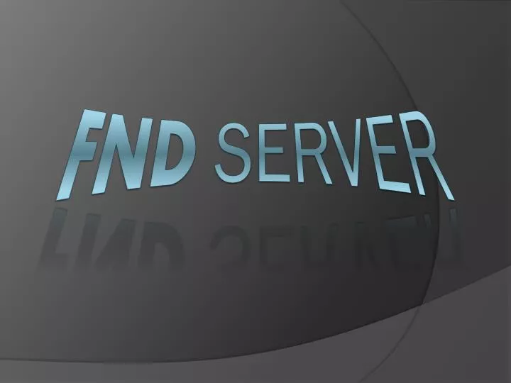 fnd server