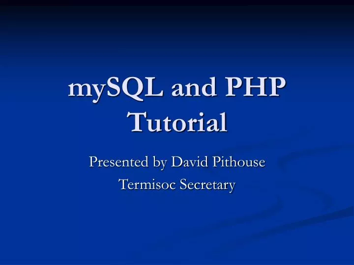 mysql and php tutorial