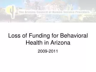 Loss of Funding for Behavioral Health in Arizona