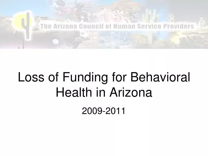 loss of funding for behavioral health in arizona