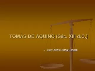 tom s de aquino s c xiii d c