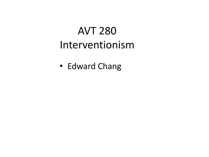 avt 280 interventionism