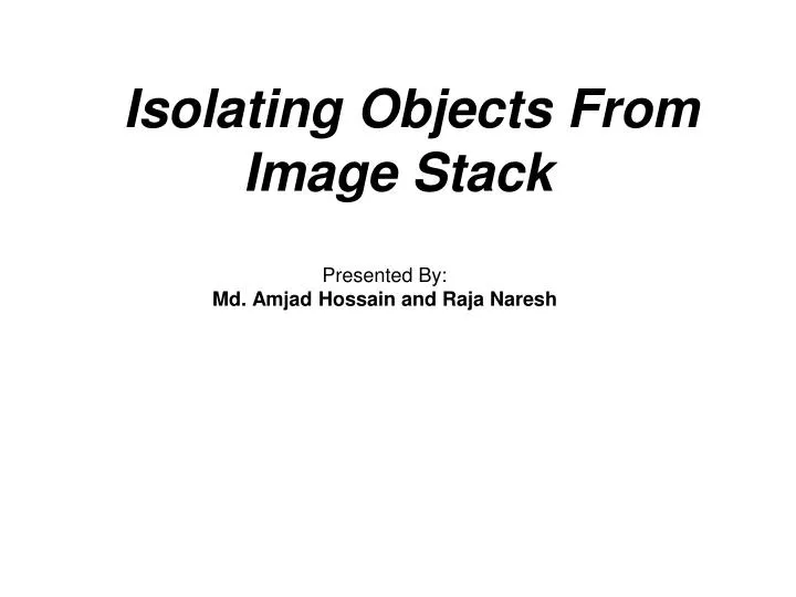 is olating objects from image stack
