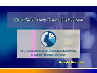 vm no paciente com tce e inj ria pulmonar